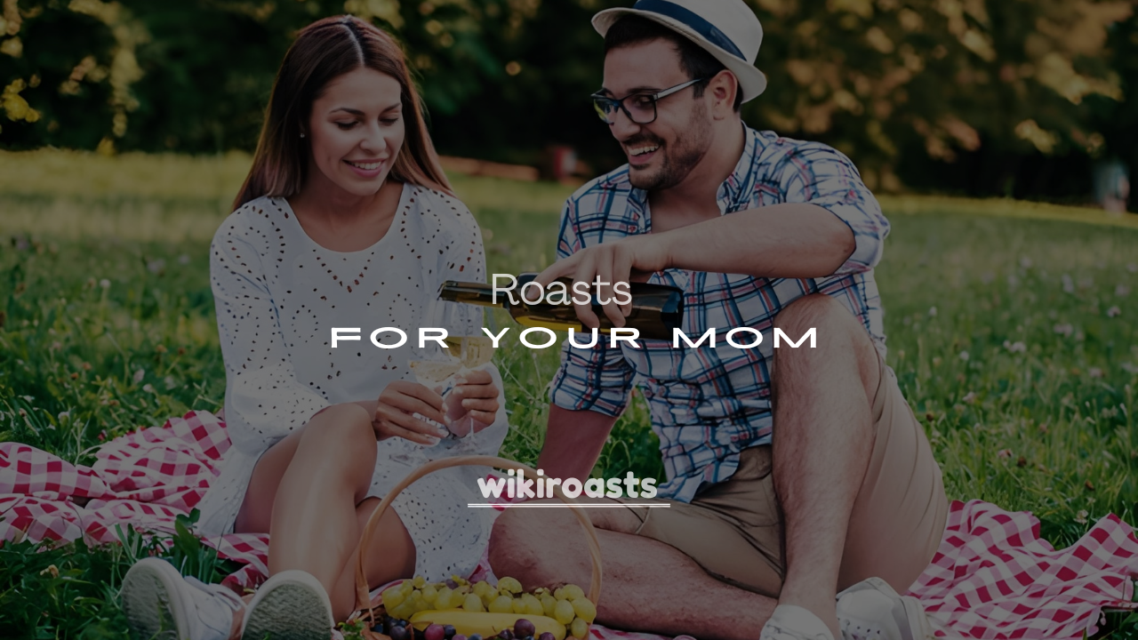 250+ Funny Roasts for Your Mom (Playful & Hilarious)