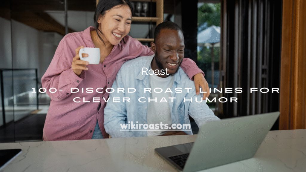 Discord Roast Lines