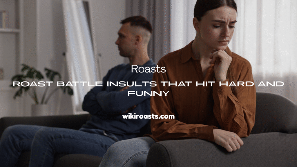 Roast Battle Insults