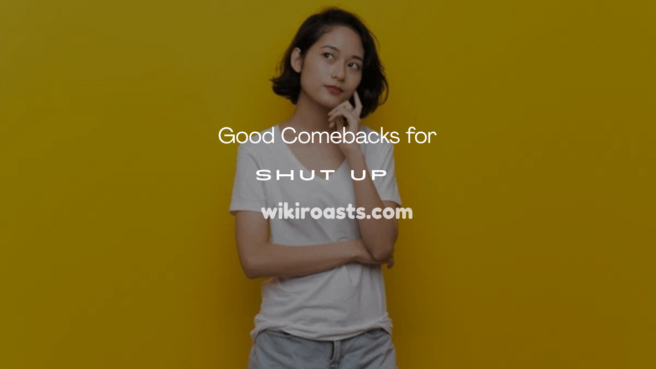 Shut Up