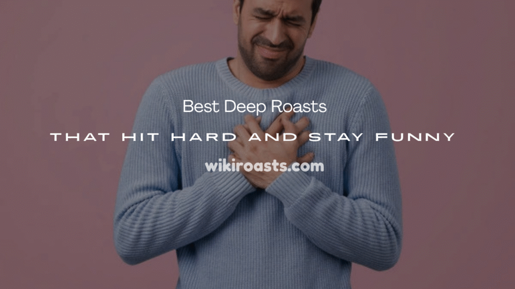 Best Deep Roasts